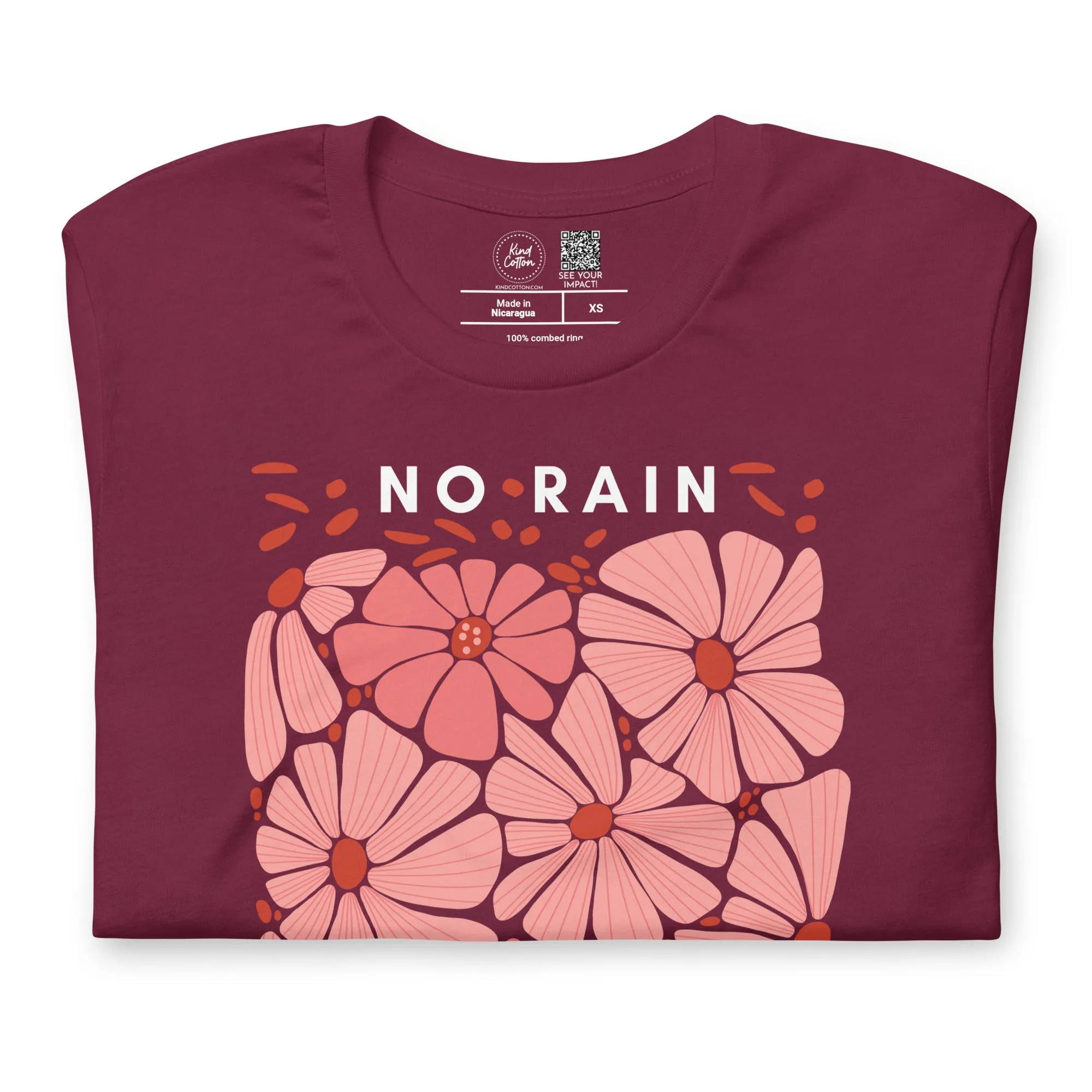 No Rain No Flowers Classic Tee